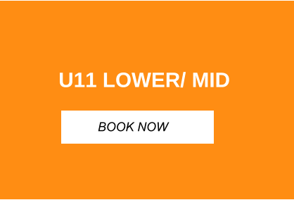 U11 LOWER/ MID BOOK NOW